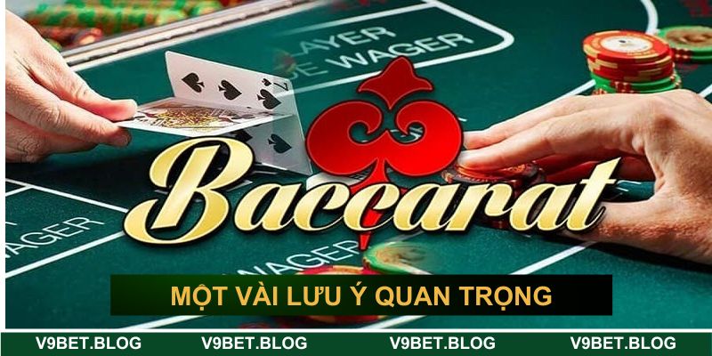 Một vài lưu ý quan trọng