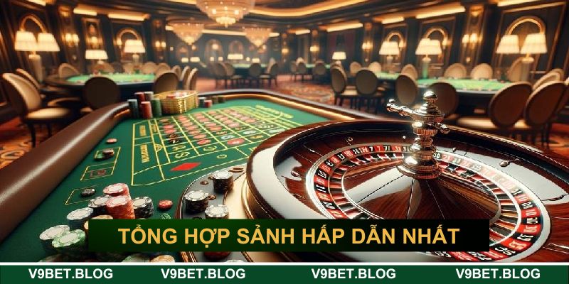 Tổng hợp sảnh hấp dẫn nhất