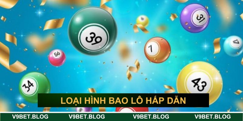 Loại hình bao lô hấp dẫn
