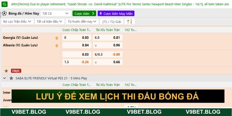 Chú ý khi anh em xem lịch thi đấu bóng đá hôm nay