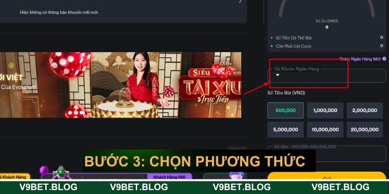 Bước 3: Chọn phương thức và nhập số tiền rút