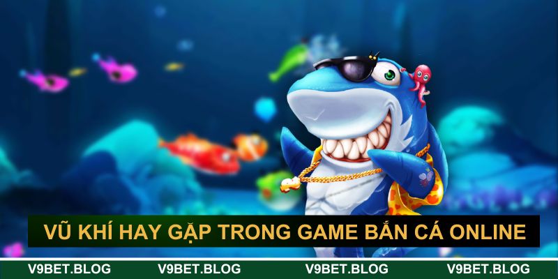 Vũ khí giá trị có trong game săn bắn